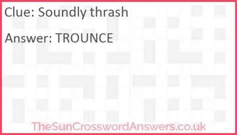 This game is made by developer Dow Jones & Company, who except WSJ Crossword has also other wonderful and puzzling games. . Thrash crossword clue